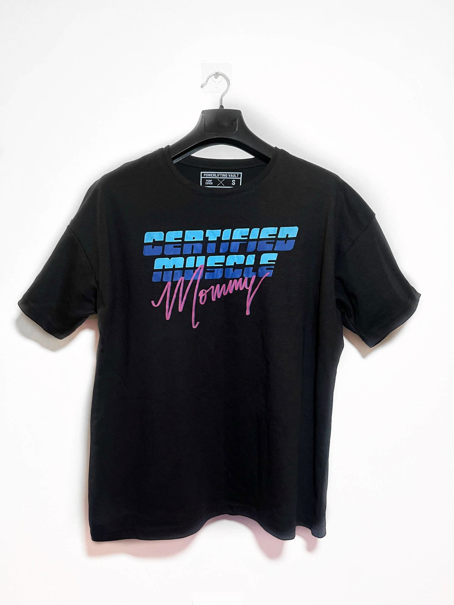 Certified Muscle Mommy Pump Cover (Oversized T-Shirt) - Powerlifting Vault